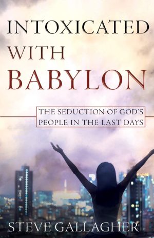 Intoxicated with Babylon