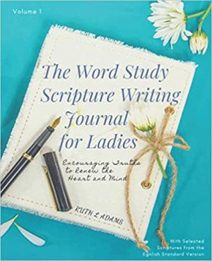 Word Study Scripture Writing Journal for Ladies (ESV)